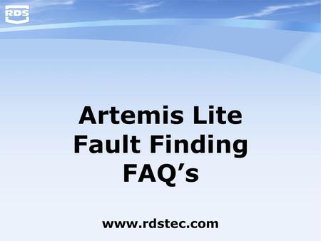 Artemis Lite Fault Finding FAQ’s