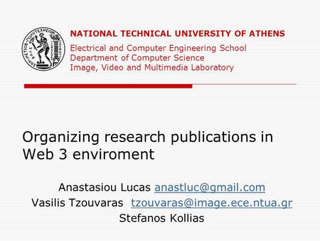Organizing research publications in Web 3 enviroment Anastasiou Lucas Vasilis Tzouvaras