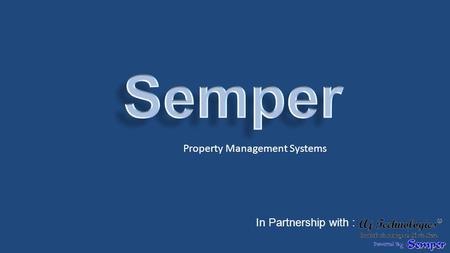 Property Management Systems In Partnership with :.