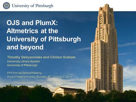OJS and PlumX: Altmetrics at the University of Pittsburgh and beyond