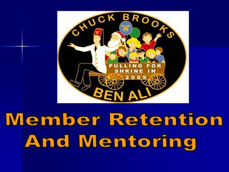 Are We Bringing New Members In the Front Door And Losing Them Out the Back Door? Retention/Mentoring.