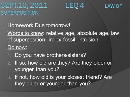 Sept.10, 2011 LEQ 4 Law of Superposition