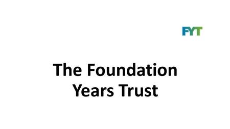 The Foundation Years Trust. What has influenced the case for Early Intervention? Michael Marmot, Fair Society Healthy Lives, final report, February 2010.