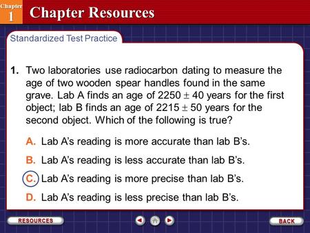 A. Lab A’s reading is more accurate than lab B’s.