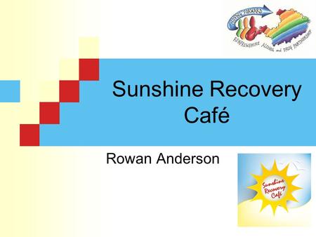 Sunshine Recovery Café