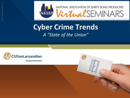 Cyber Crime Trends A “State of the Union”.