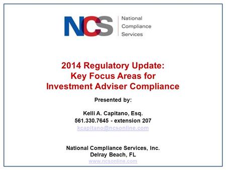 Investment Adviser Compliance National Compliance Services, Inc.