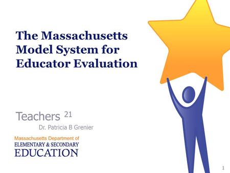 The Massachusetts Model System for Educator Evaluation