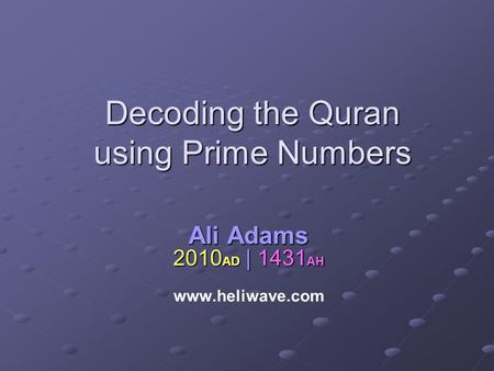 Decoding the Quran using Prime Numbers