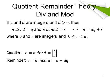 Quotient-Remainder Theory, Div and Mod
