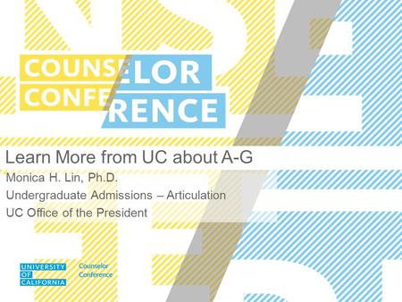 Learn More from UC about A-G