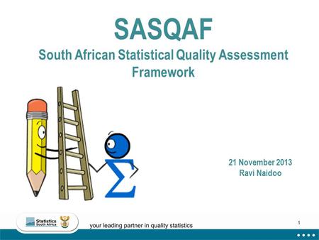 SASQAF South African Statistical Quality Assessment Framework