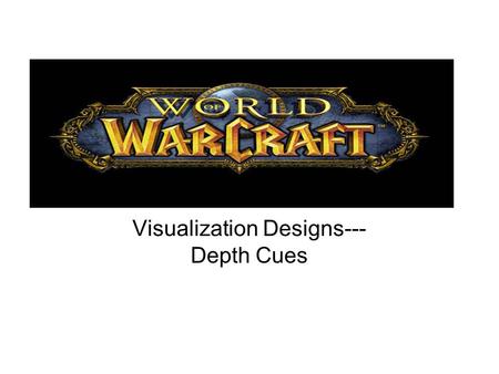 Visualization Designs--- Depth Cues. Object Size.