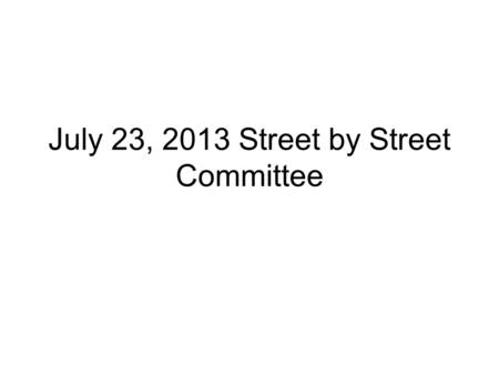 July 23, 2013 Street by Street Committee. 2 Projects SW 48 th Ave & Garden Home 3900 block of NE 59 th Ave.