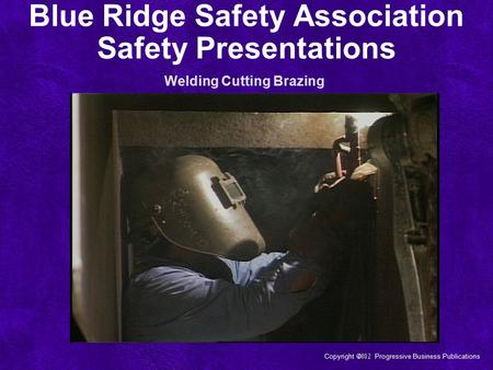 Blue Ridge Safety Association Safety Presentations