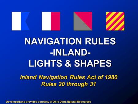 NAVIGATION RULES -INLAND- LIGHTS & SHAPES