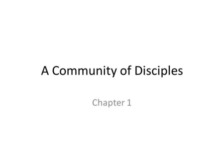 A Community of Disciples