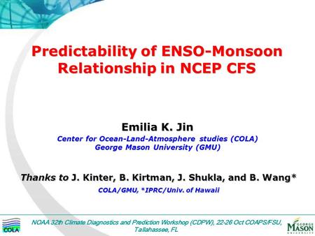 Predictability of ENSO-Monsoon Relationship in NCEP CFS