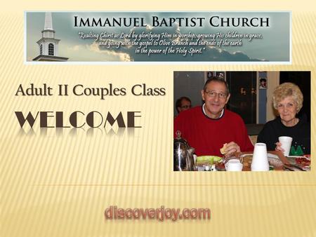 Adult II Couples Class. PhysicalSpiritualPracticalChurchMisc -Savage Family -Country Haven Church -Heup Family -Haraway Family -Farrar / Glover / Hernandez.