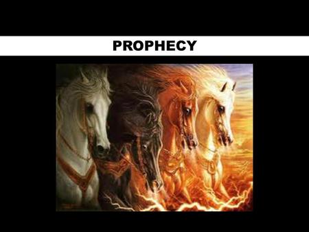 PROPHECY. YOU ARE HERE NIV Prophecy: You Are Here Rev. 1:19 “Write therefore what you have seen, what is now and what will take place later”