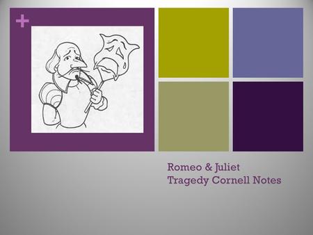 Romeo & Juliet Tragedy Cornell Notes