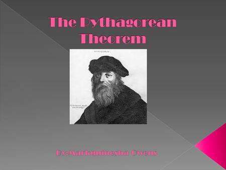  The Pythagorean theorem was named for its creator the Greek mathematician, Pythagoras. It is often argued that although named after him, the knowledge.