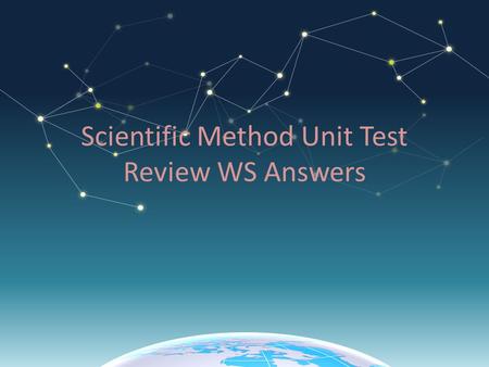 Scientific Method Unit Test Review WS Answers