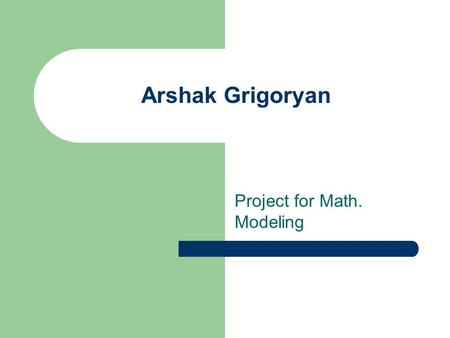 Arshak Grigoryan Project for Math. Modeling. Predator-Prey model (By Odell) Lets consider one of the variations of the Odell`s model where x, y are population.