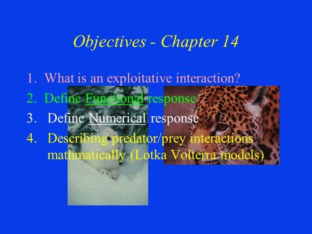 Objectives - Chapter What is an exploitative interaction?