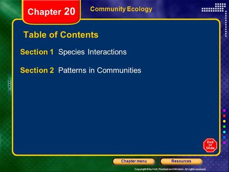 Chapter 20 Table of Contents Section 1 Species Interactions