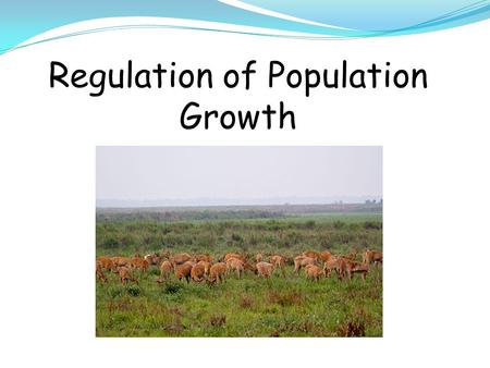 Deer Population vs Time What are some environmental factors which control population in nature? Think, Write, Share...