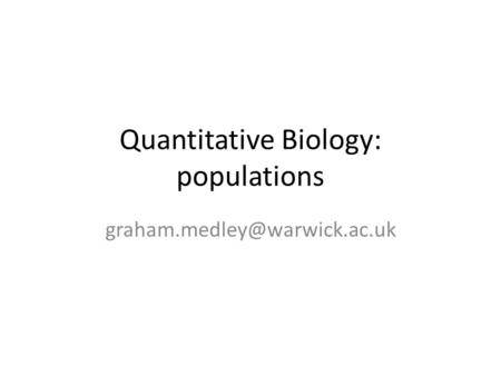 Quantitative Biology: populations