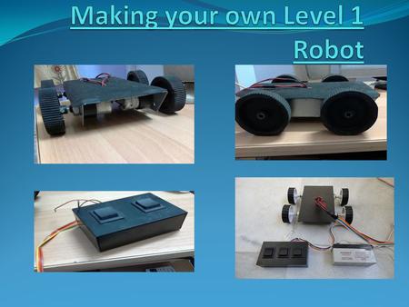 INTRODUCTION If you want to make a robot at your home, let me tell you this. There are basically five types of robots. They are:- 1. LEVEL ONE ROBOT (wired.