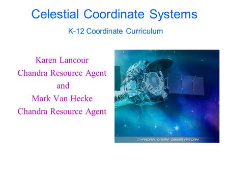Celestial Coordinate Systems K-12 Coordinate Curriculum