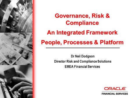 Governance, Risk & Compliance An Integrated Framework