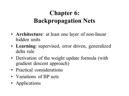 Chapter 6: Backpropagation Nets