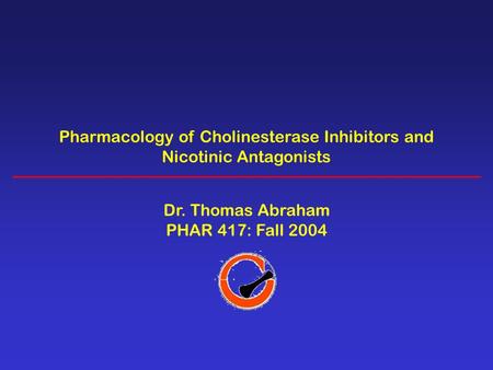 Pharmacology of Cholinesterase Inhibitors and Nicotinic Antagonists