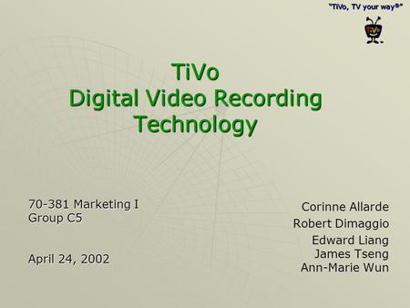 TiVo Digital Video Recording Technology