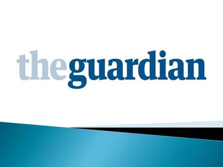  Founded in 1821  The Manchester Guardian : a local newspaper  First editor : John Edward Taylor, a merchant  Creation : in reaction to the Peterloo.