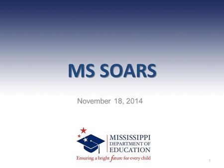 MS SOARS November 18, 2014 1. Agenda Overview Indicators Wise Ways Expectations Upcoming training 2.