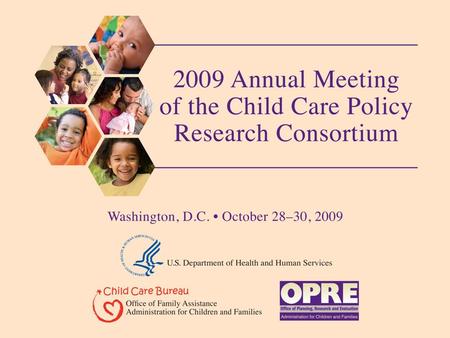 Assessing and Measuring Readiness for Change: Potential Applications to Quality Initiatives for Home-Based Child Care October 30, 2009 Presentation at.