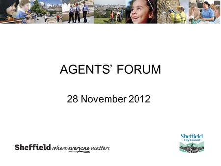 AGENTS’ FORUM 28 November 2012. Proposed pre-app enquiry fees What’s New article posted 19 November at What's New web linkWhat's New web link Consultation.