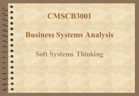 CMSCB3001 Business Systems Analysis