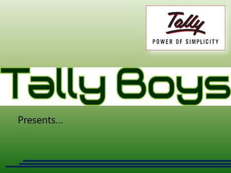 Presents…. Solution has been Developed to maintain records of all types of Enquiries www.tallyboys.com.