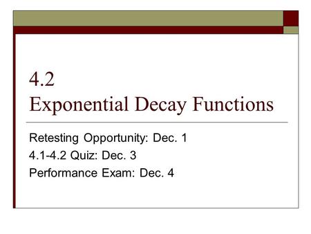 4.2 Exponential Decay Functions