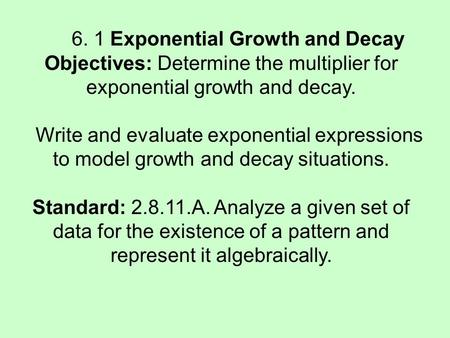 6. 1 Exponential Growth and Decay