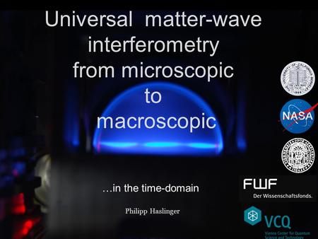 Universal matter-wave interferometry from microscopic to macroscopic