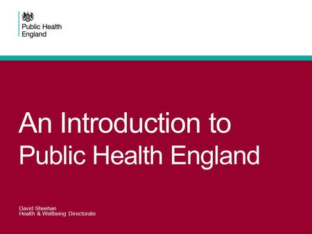 An Introduction to Public Health England