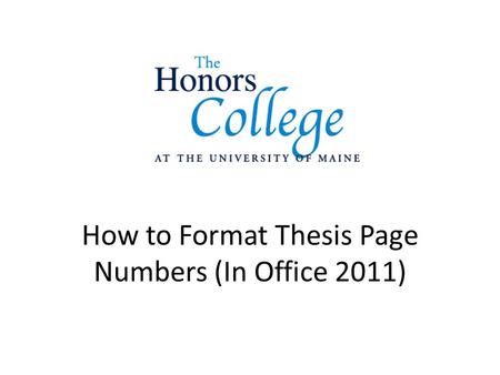 How to Format Thesis Page Numbers (In Office 2011)