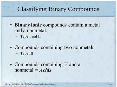 Classifying Binary Compounds